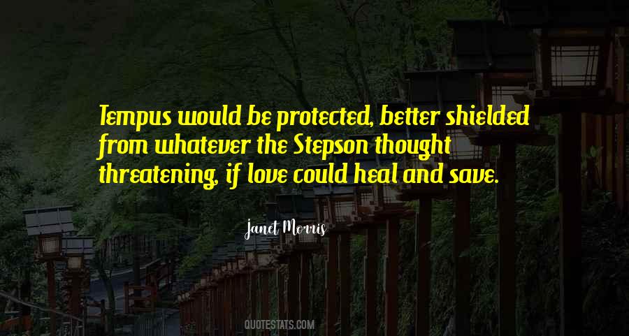 Protected Love Quotes #527465