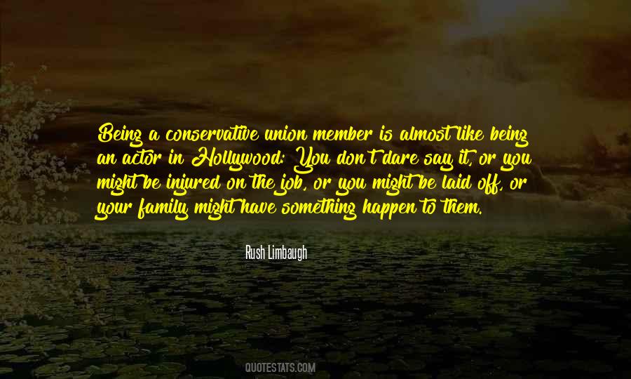 Quotes About Being Conservative #1195424