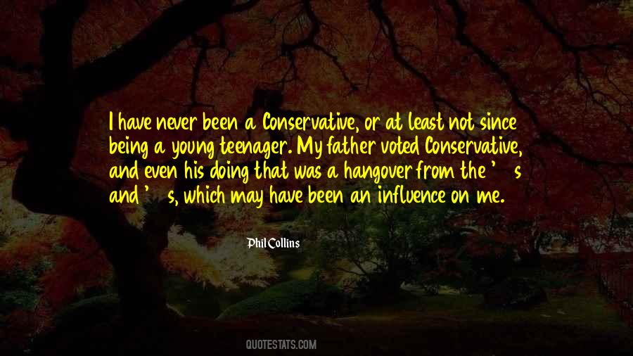 Quotes About Being Conservative #1567324