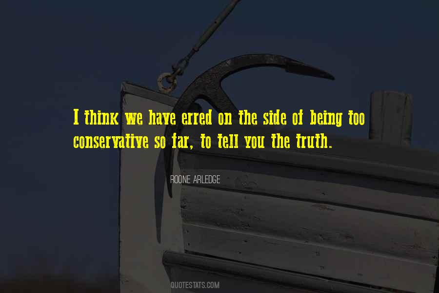 Quotes About Being Conservative #894878