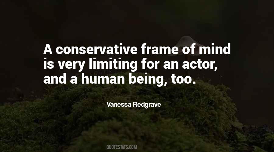 Quotes About Being Conservative #925063