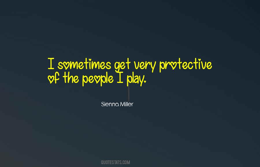 Protective Quotes #1387991