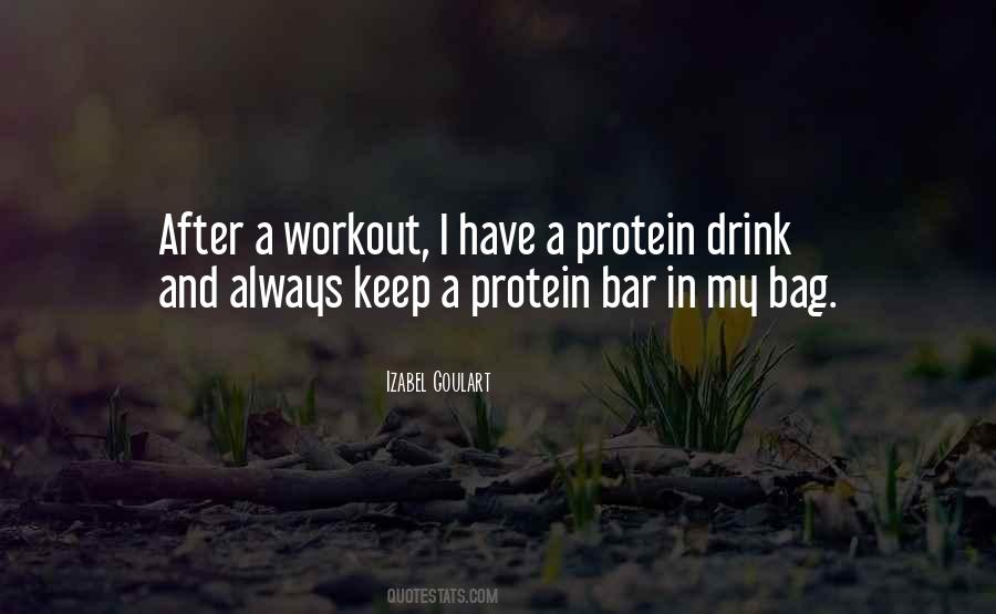 Protein Bar Quotes #1216241