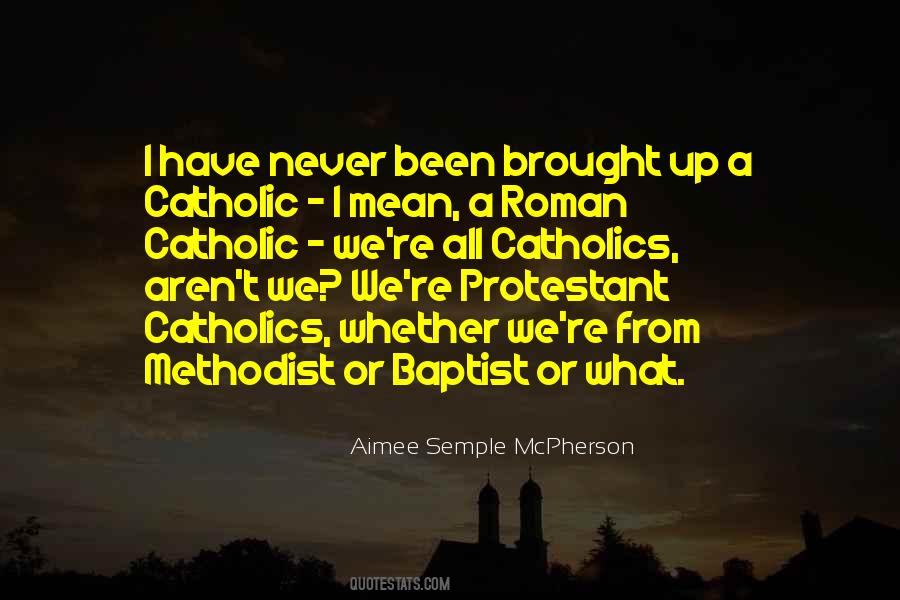 Protestant Quotes #1294478