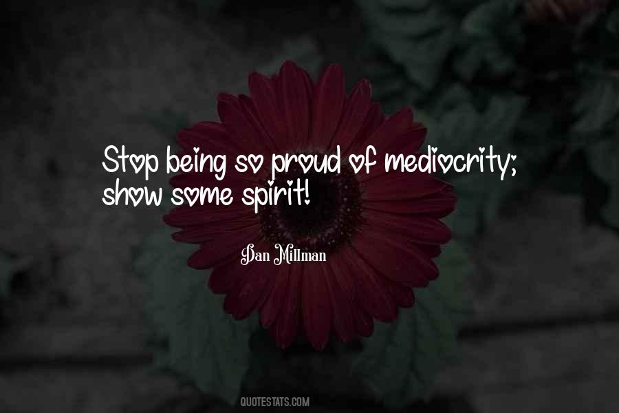 Proud Being Myself Quotes #8799