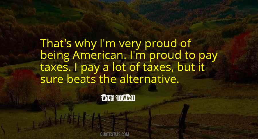 Proud Being Myself Quotes #93682
