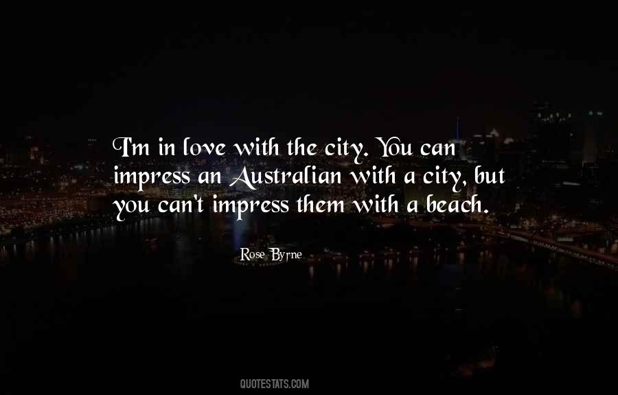 Quotes About A City You Love #1692412