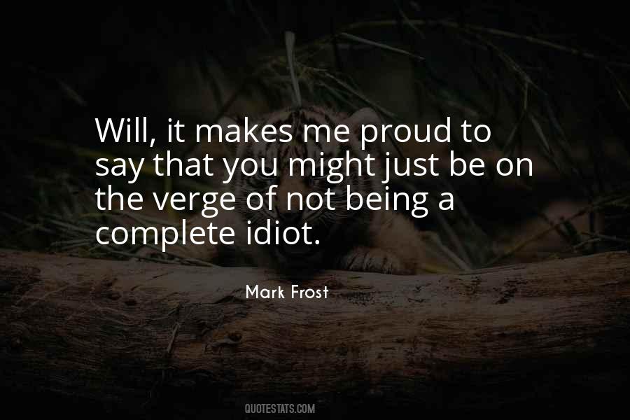 Proud Of Being Me Quotes #1363501