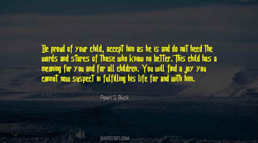 Proud Of Child Quotes #1809077
