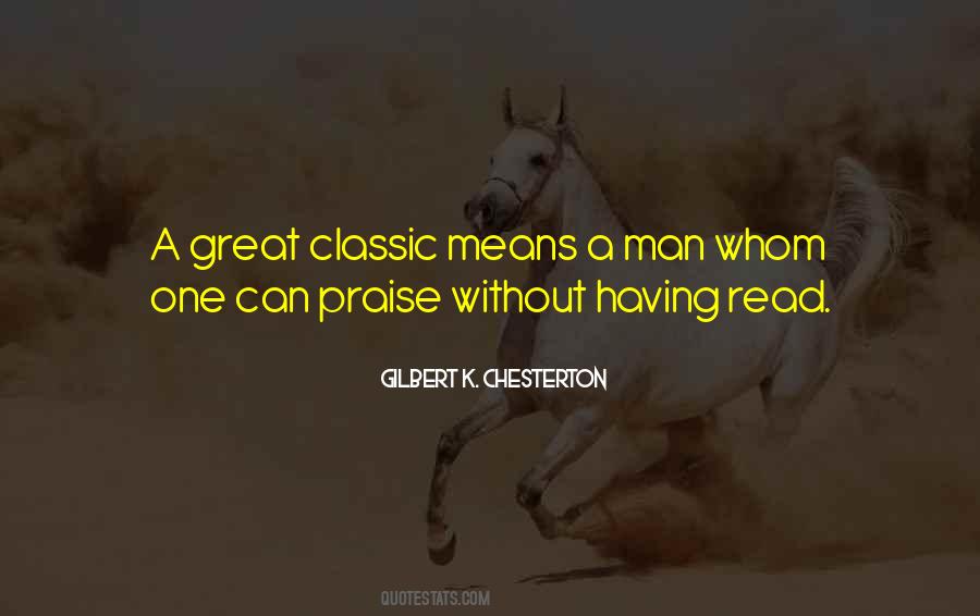 Quotes About A Classic Man #179934