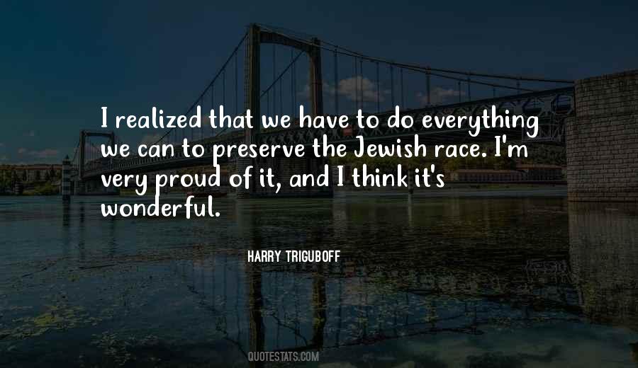 Proud Of Everything You Do Quotes #745256
