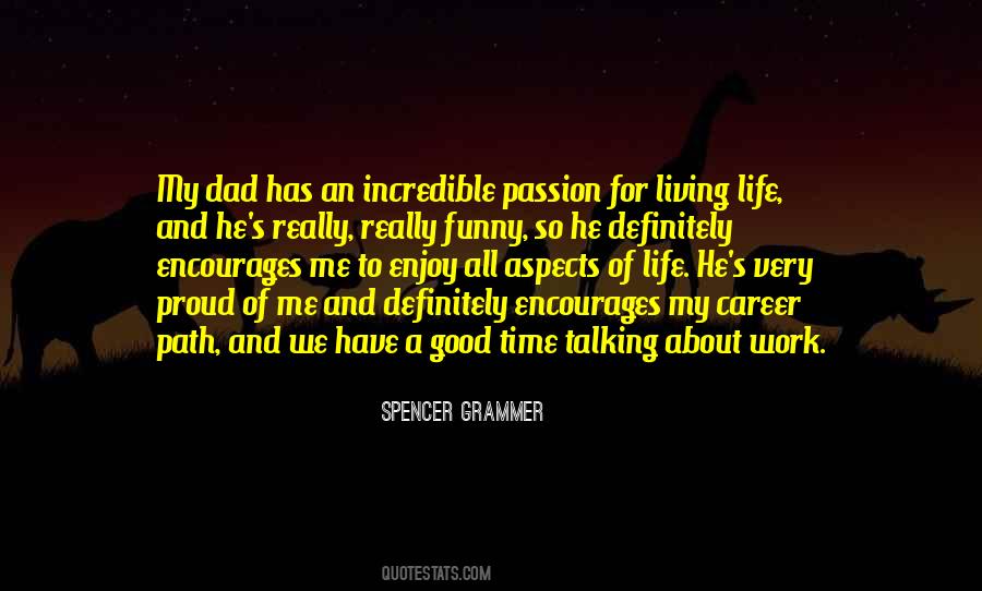 Proud Of My Dad Quotes #786163 Proud Of My Dad Quotes #786163