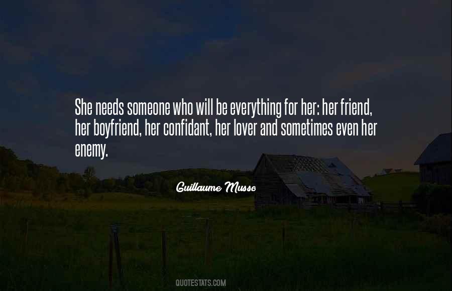 Quotes About A Confidant #1578571