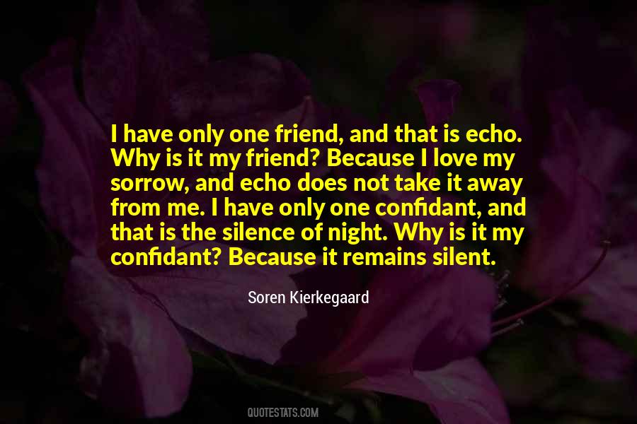 Quotes About A Confidant #1832064