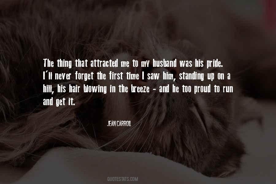 Proud Of My Husband Quotes #889417