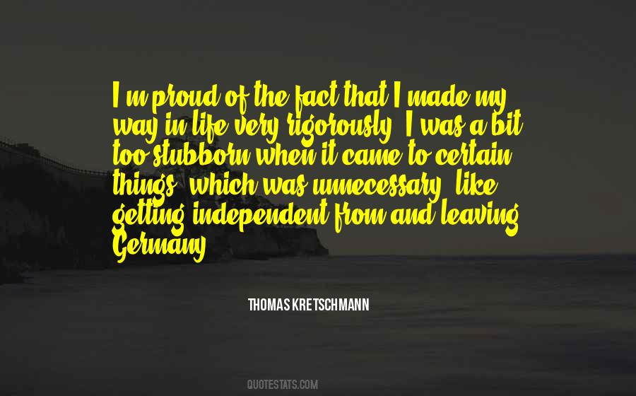 Proud Of Where You Came From Quotes #655063