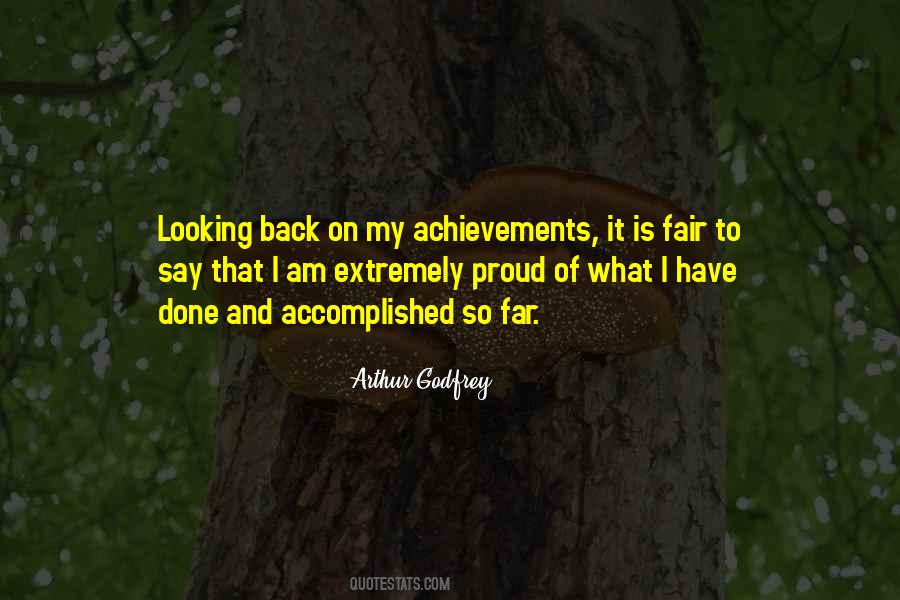 Proud Of Your Achievement Quotes #193665