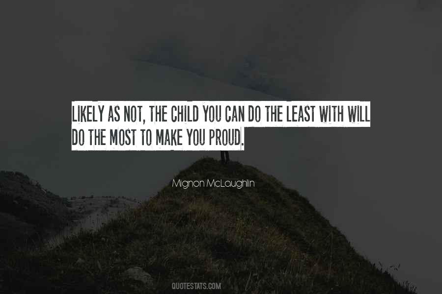 Proud Of Your Child Quotes #166699
