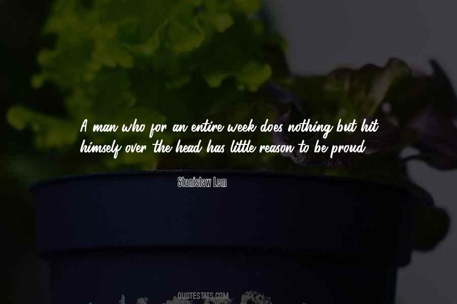 Proud To Be A Man Quotes #1129675