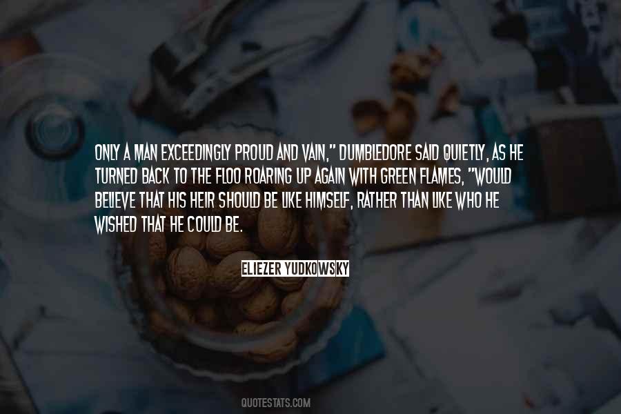 Proud To Be A Man Quotes #1471937