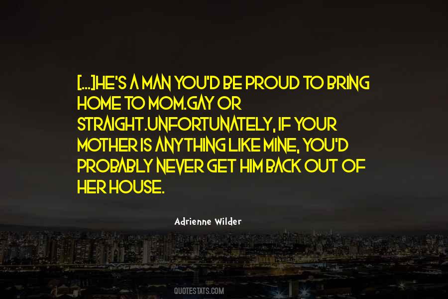 Proud To Be A Man Quotes #799278
