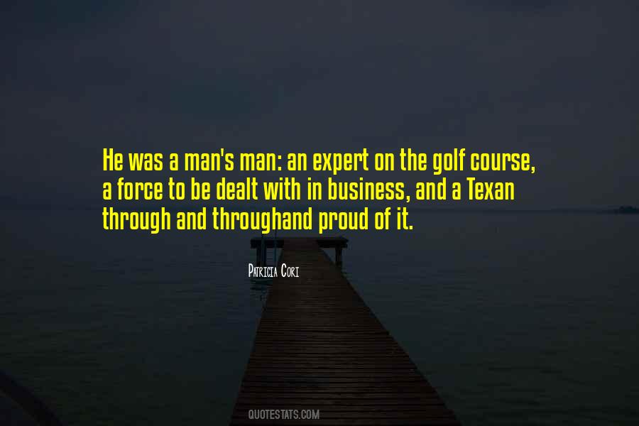 Proud To Be A Man Quotes #80236