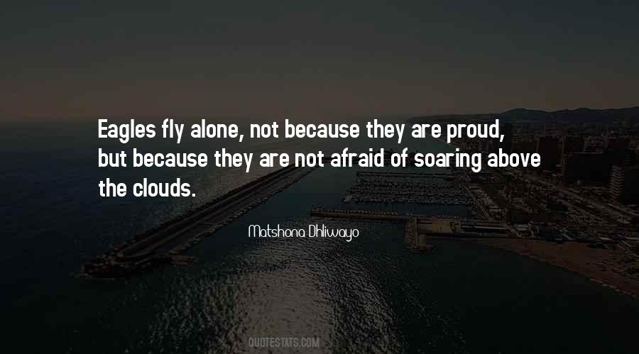 Proud To Be Alone Quotes #832192
