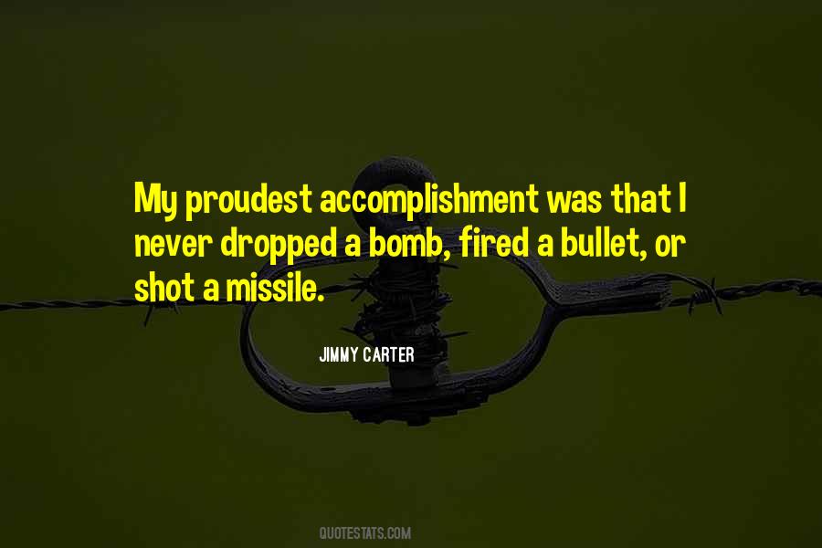 Proudest Accomplishment Quotes #1018685