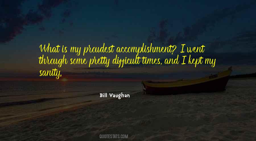 Proudest Accomplishment Quotes #323099