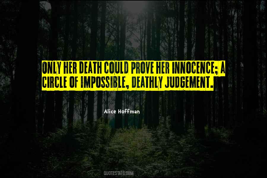 Prove Your Innocence Quotes #873028