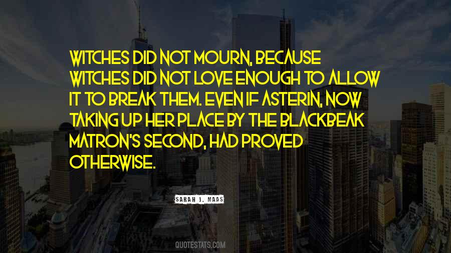 Proved Love Quotes #1302765