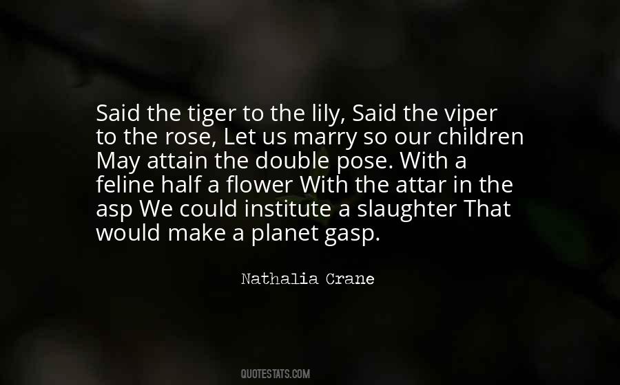 Quotes About Tiger Lily #1702954