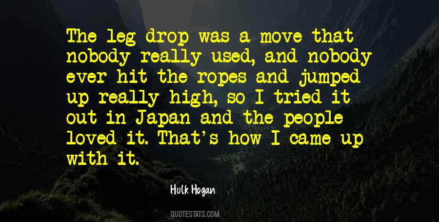 Quotes About Hulk Hogan #532612