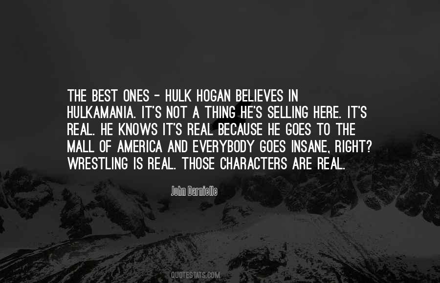Quotes About Hulk Hogan #936303