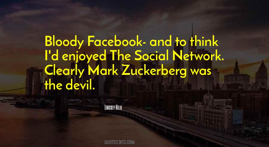 Quotes About Mark Zuckerberg #1369839