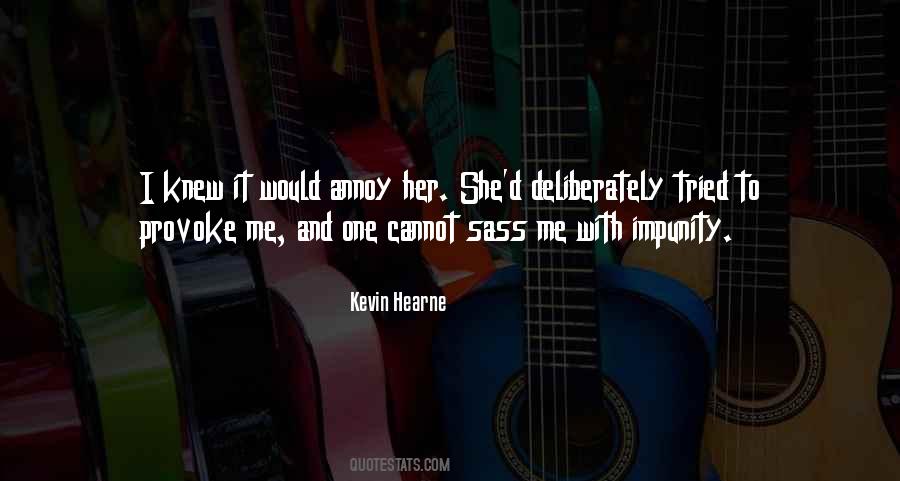 Provoke Me Quotes #1854987