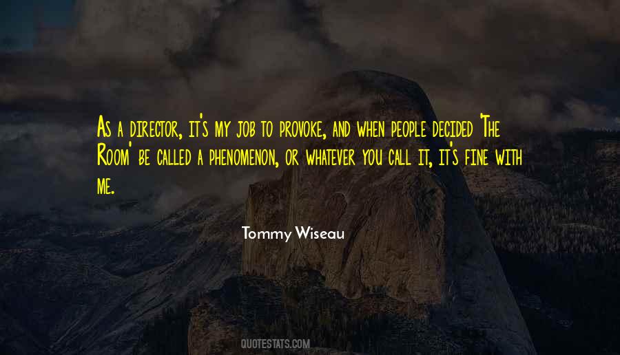 Provoke Me Quotes #548318