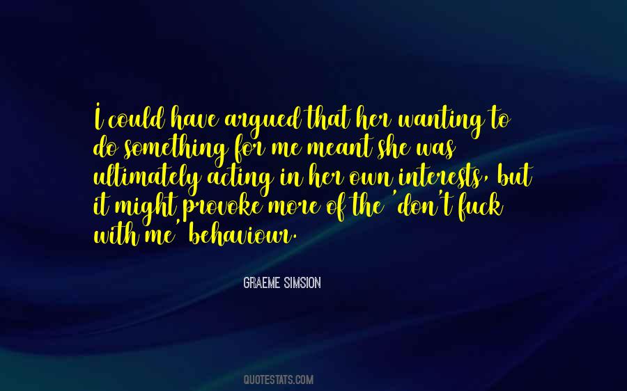 Provoke Me Quotes #870034