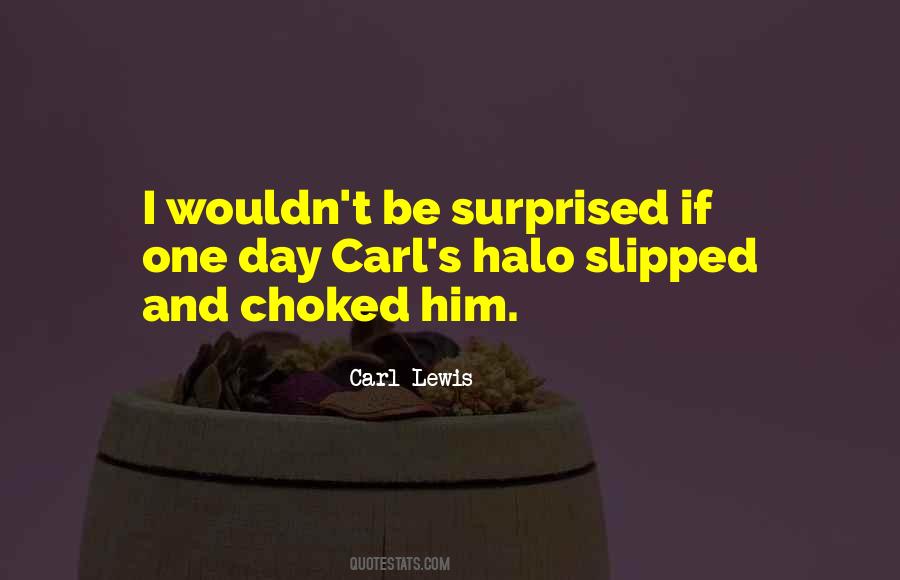 Quotes About Carl Lewis #1063819