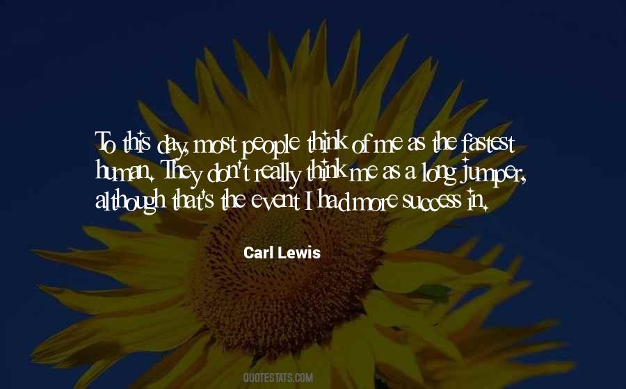 Quotes About Carl Lewis #1753480