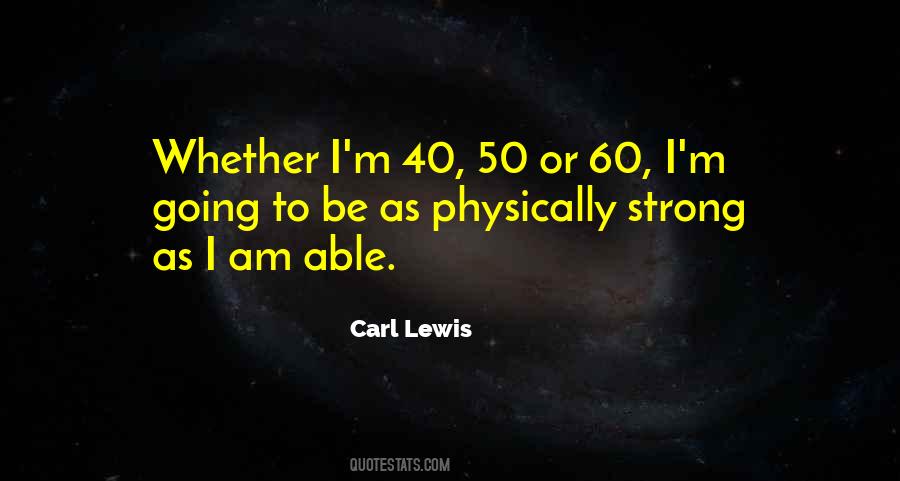 Quotes About Carl Lewis #1839239