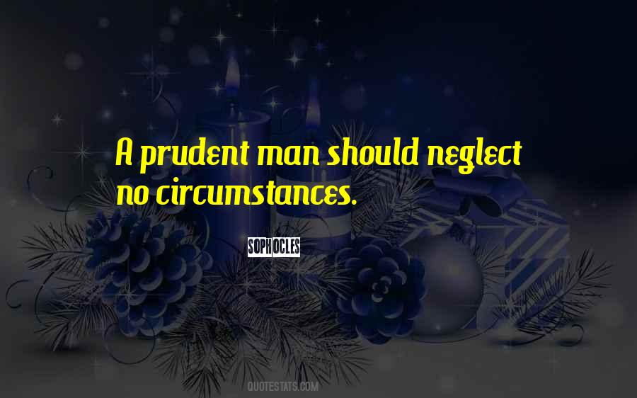 Prudent Man Quotes #1061050