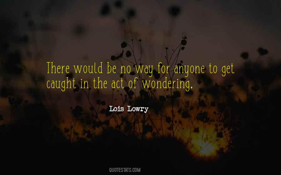 Quotes About Lois Lowry #356382