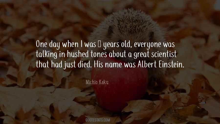 Quotes About Albert Einstein #1228981