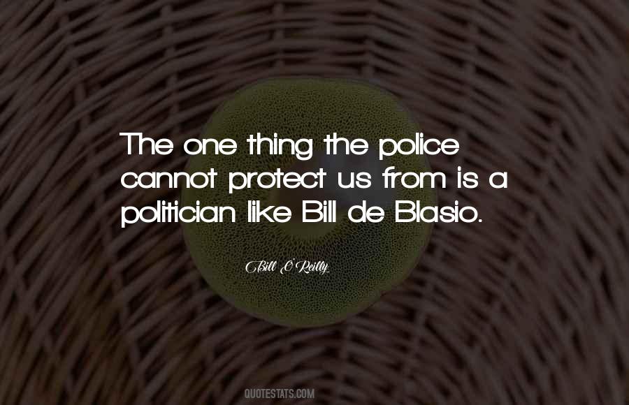 Quotes About Bill De Blasio #1094301
