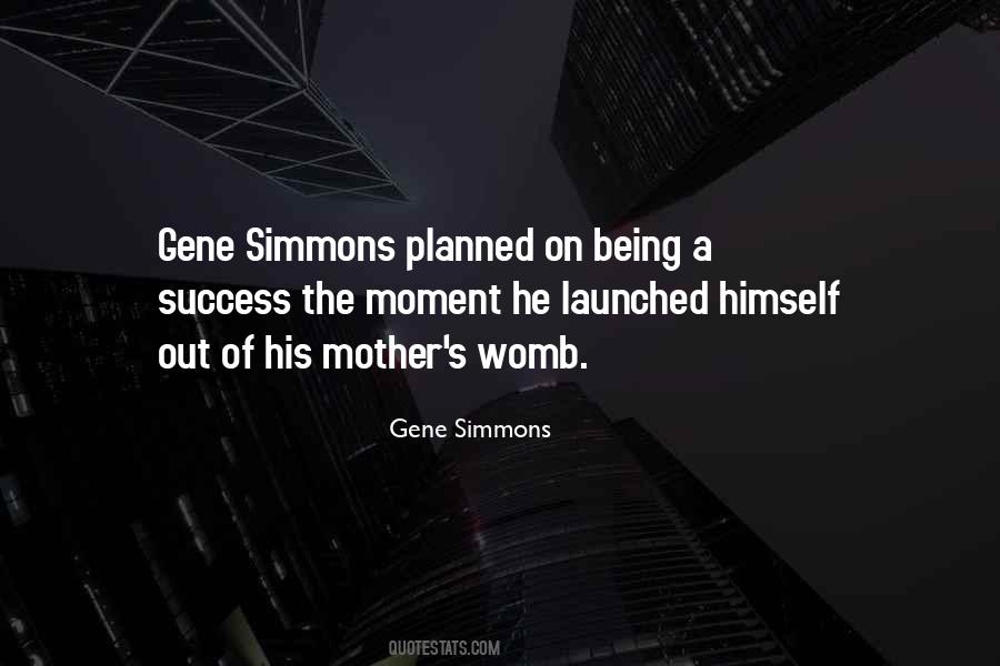 Quotes About Gene Simmons #1704626