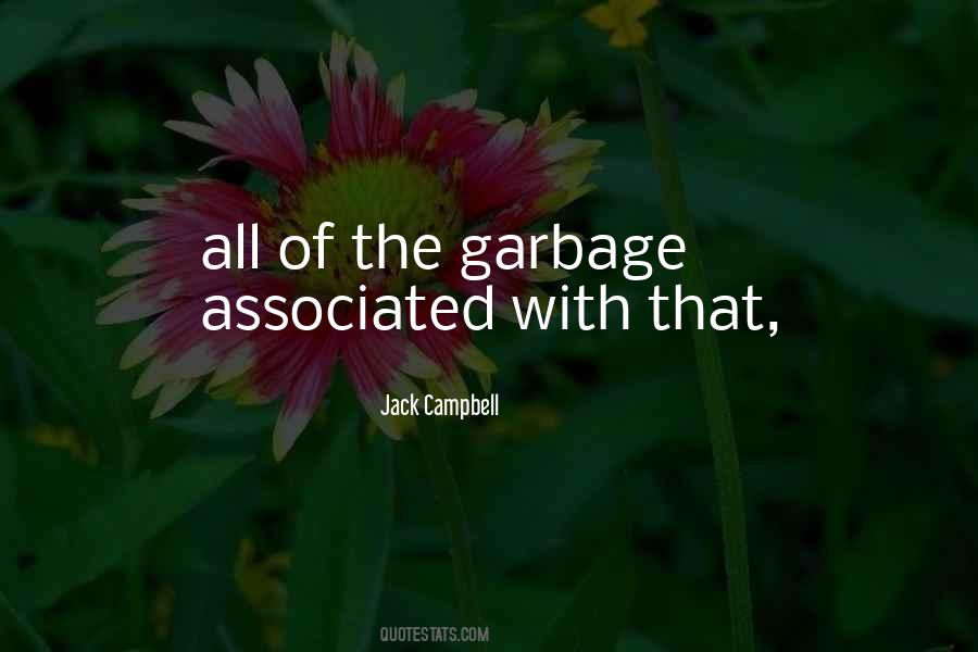 Quotes About Garbage #1200468