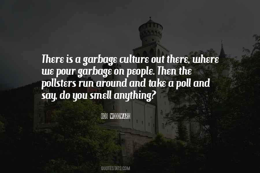 Quotes About Garbage #1291062