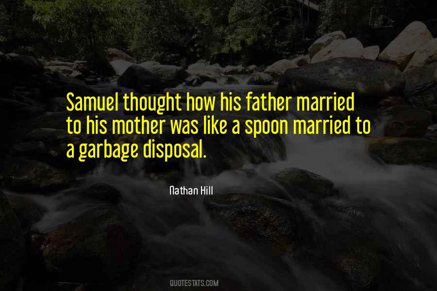 Quotes About Garbage #1292147