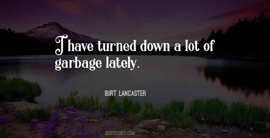 Quotes About Garbage #1382000